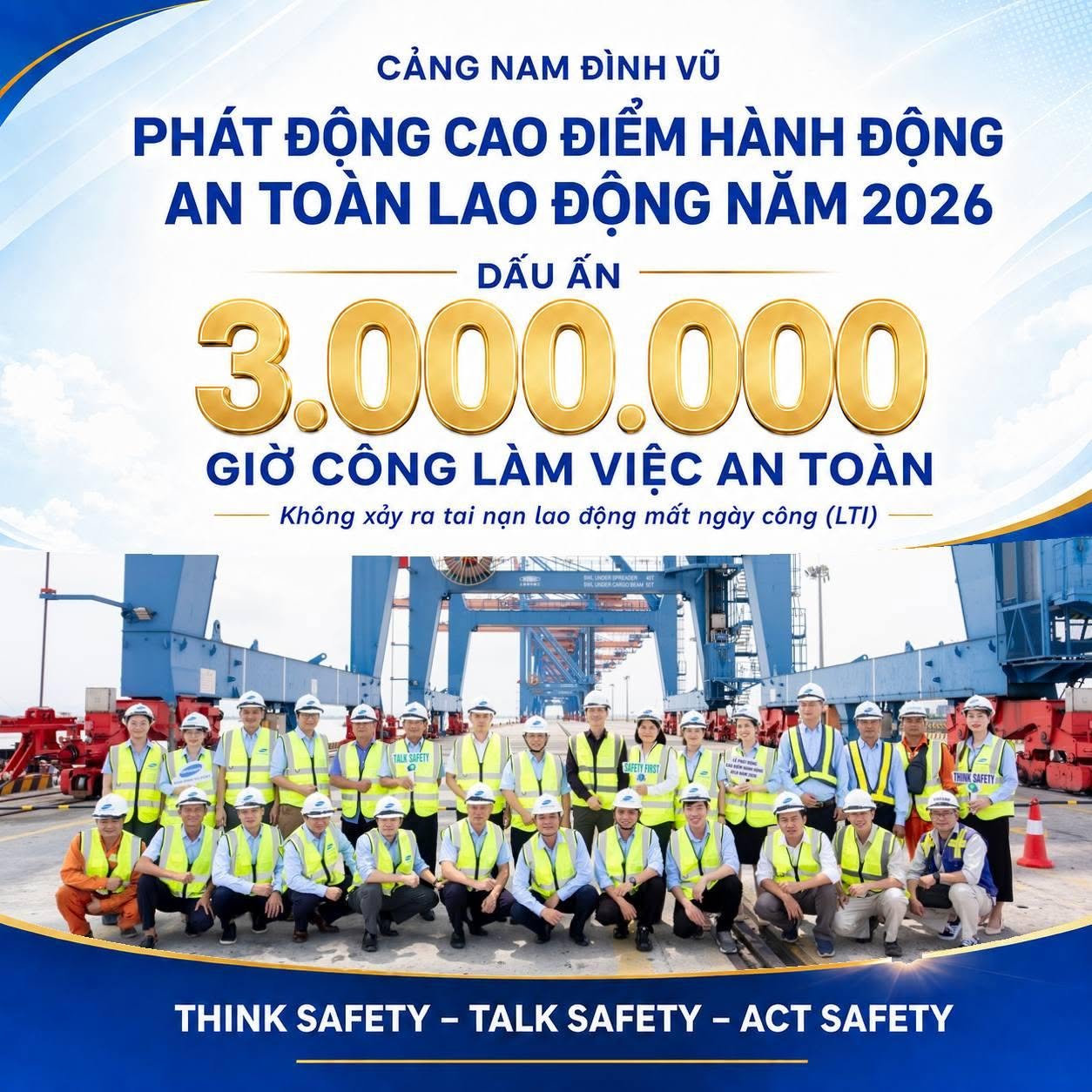 PHÁT ĐỘNG CAO ĐIỂM HÀNH ĐỘNG AN TOÀN LAO ĐỘNG 2026 – DẤU ẤN 3.000.000 GIỜ CÔNG AN TOÀN